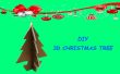 Weihnachts-Dekoration: Wie erstelle ich 3D Weihnachtsbaum