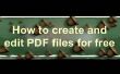 Gewusst wie: Erstellen/Bearbeiten von PDF-Dateien kostenlos