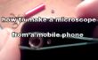 Wie erstelle ich ein Mikroskop von einem Mobiltelefon