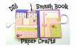 Wie erstelle ich ein Easy Smash Book Slim - DIY Papierfertigkeiten