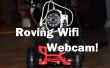 WiFi gesteuert Roving Webcam! 