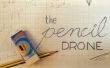 Die Bleistift-Drohne