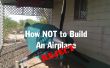 Wie man kein Flugzeug bauen