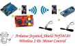 Arduino Joystick Shield Nrf24l01 Wireless 2 Dc Motor Control--RC Car Projektteil 1