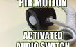 PIR Motion Activated Audio Switch