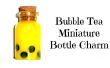 Mini bubble Tea Flasche Charme