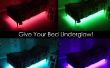 Geben Sie Ihrem Bett Underglow! 