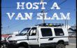 Wie ein Van-Slam Host