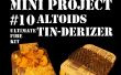Mini-Projekt #10: Die Altoids Zinn-Derizer aka das ultimative Feuer-Kit