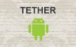 Wie tethering Android Telefon