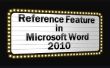 Mit der Referenz-Funktion in Word 2010