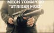 Mech Tommy 20--> "Striker" Schrotflinte Mod
