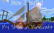Wie ich meine Schiffe in Minecraft bauen