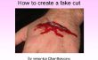 How to create a fake cut