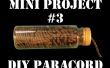 Mini-Projekt #3: DIY Paracord Spender