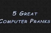5 große PC Computer Streiche