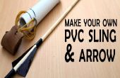 DIY-PVC Sling & Pfeil
