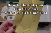 Gewusst wie: Die Ihr Flip-Karten mit dem Big Shot Cut