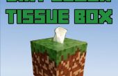 Wie erstelle ich ein Minecraft Dirt Block Tissue Box Cover