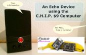 Ein Echo-Gerät mit dem Computer C.H.I.P $9