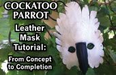 Kakadu Papagei Leder Maske Tutorial: Vom Konzept bis zur Fertigstellung