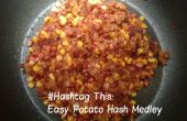 Hashtag dies: Potato Hash Medley