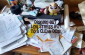 Graben heraus: der niedrige Stress Weg, um einen sauberen Schreibtisch