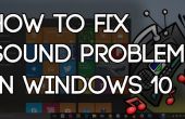 Gewusst wie: Fix Sound Problem In Windows 10