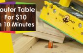 Wie erstelle ich ein Frästisch für die Holzbearbeitung für unter $10 in 10 Minuten