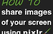 Gewusst wie: Anteil Bilder von Ihrem Bildschirm verwenden Pixlr