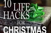 10 Life Hacks, was, die Sie zu Weihnachten wissen müssen! 