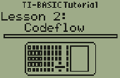 Taschenrechner TI 83 + / 83 + SE/84 / 84 + SE Tutorial Lektion 2: Codeflow