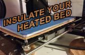 Isolieren Sie Ihre 3D Drucker erhitzt Bett
