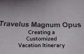 Travelus Magnum Opus: Erstellung einer maßgeschneiderten Urlaub Reiseroute