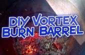 DIY einfache Vortex brennen Barrel