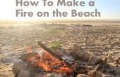 Wie erstelle ich ein Feuer am Strand